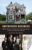 Unfinished Business