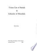 Union List of Serials in Libraries of Honolulu