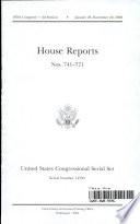 United States Congressional Serial Set, Serial No. 14795, House Reports Nos. 741-771