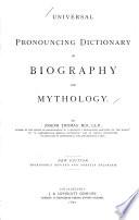 Universal Pronouncing Dictionary of Biography and Mythology