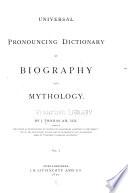 Universal Pronouncing Dictionary of Biography and Mythology