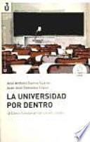 Universidad por dentro, La: cómo funcionan las universidades