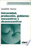Universidad, producción, gobierno
