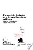 Universidad y sindicatos en la sociedad tecnológica del futuro