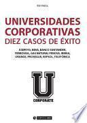 Universidades corporativas: 10 casos de éxito