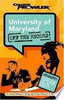 University of Maryland College Prowler Off the Record