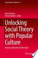 Unlocking Social Theory with Popular Culture