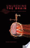Unlocking the Brain: Volume 2: Consciousness