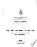 Uno de los tres valientes--