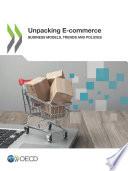 Unpacking E-commerce Business Models, Trends and Policies