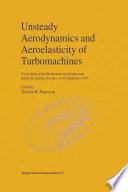 Unsteady Aerodynamics and Aeroelasticity of Turbomachines
