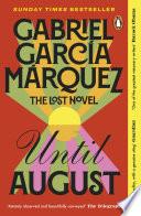 Until August