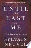 Until the Last of Me