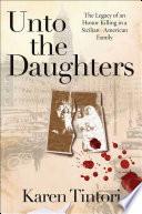 Unto the Daughters