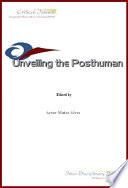 Unveiling the Post-human