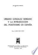 Urbano González Serrano y la introducción del positivismo en España