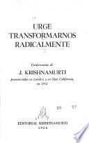 Urge transformarnos radicalmente