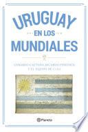 Uruguay en los mundiales