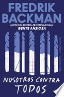 Us Against You \ Nosotros contra todos