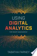 Using Digital Analytics for Smart Assessment