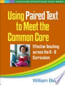 Using Paired Text to Meet the Common Core