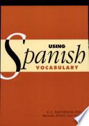 Using Spanish Vocabulary