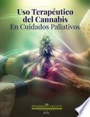 Uso terapéutico del cannabis en cuidados paliativos