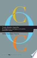 Utopía, distopía e ingravidez