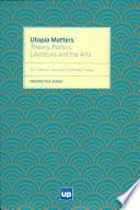 Utopia Matters
