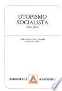 Utopismo socialista, 1830-1893 [i.e. mil ochocientos treinta-mil ochocientos noventa y tres]