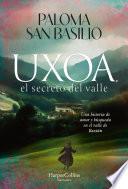 Uxoa, el secreto del valle