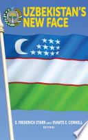 Uzbekistan's New Face