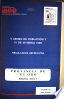 V Censo de población y IV de vivienda, 1990: El Oro (2 v.)