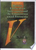 V Encuentro Internacional de Lingüística en el Noroeste