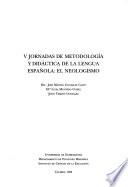 V Jornadas de Metodología y Didáctica de la Lengua Española