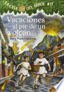 Vacaciones Al Pie de Un Volcan (Vaction Under the Volcano)