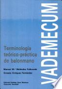 Vademécum, Terminología Teórico-práctica Del Balonmano