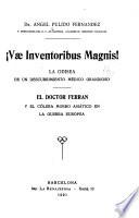 Vae inventoribus magnis