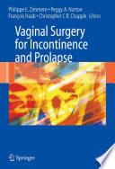 Vaginal Surgery for Incontinence and Prolapse