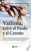 Vailima, entre el Pardo y el Cerrato