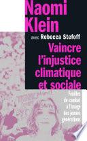 Vaincre l'injustice climatique et social