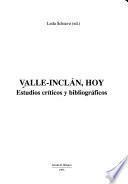 Valle-Inclán, hoy