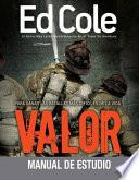 Valor: Manual de Estudio