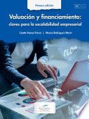 Valuación y financiamiento: claves para la escalabilidad empresarial
