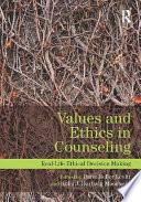 Values and Ethics in Counseling