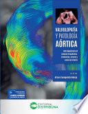 Valvulopatía y patología aórtica