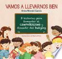 Vamos a llevarnos bien / We Will Get Along