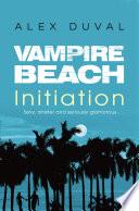 Vampire Beach: Initiation