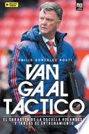 Van Gaal Táctico