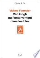 Van Gogh ou l'enterrement dans les blés